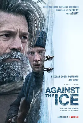 逆冰之行 Against the Ice