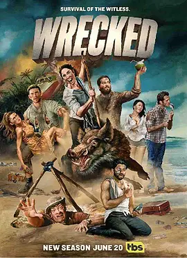 开荒岛民 第三季 Wrecked Season 3